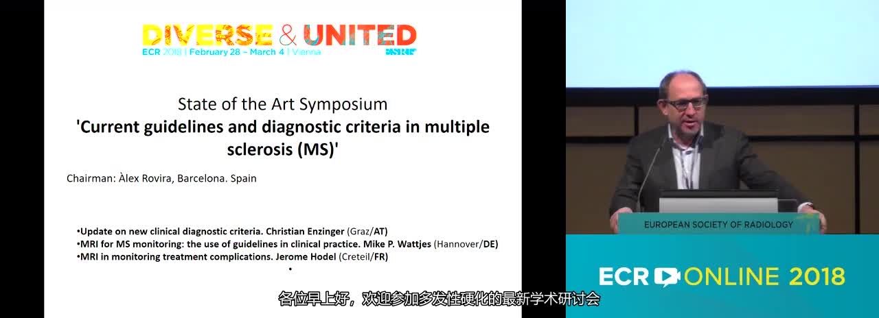 Current guidelines and diagnostic criteria in multiple sclerosis (MS)---Chairperson’s introduction